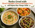 Barley Gruel with Mixed Vegetables, Prawn & Bell Pepper Curry, and Rajma Raw Mango Salad