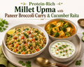 Protein-Rich Millet Upma with Paneer Broccoli Curry & Cucumber Raita