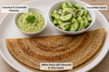 Millet Dosa with Almonds & Chia Seeds,Coconut & Coriander Chutney,Cucumber Salad